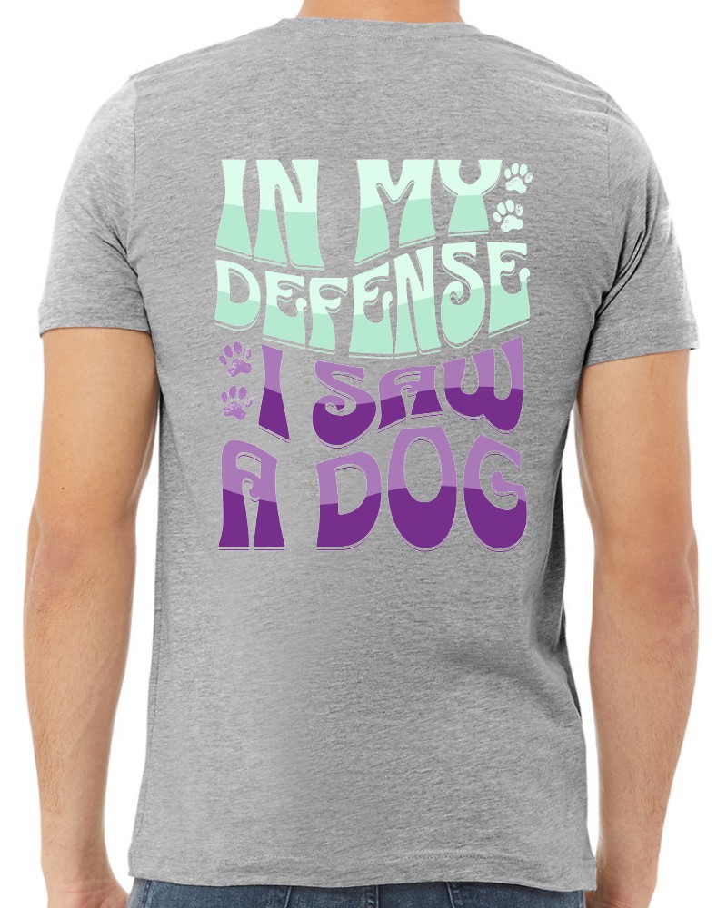 "I saw a Dog" Custom Printed Tee