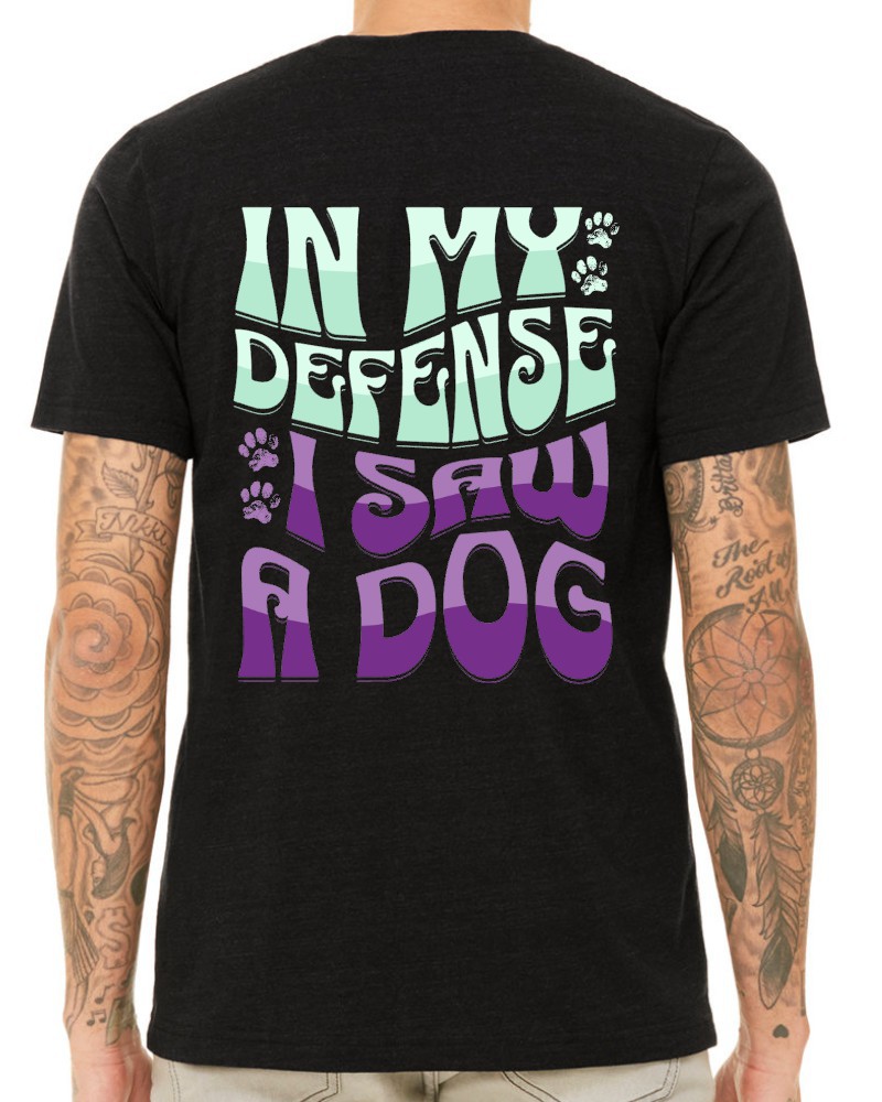 "I saw a Dog" Custom Printed Tee - Image 2